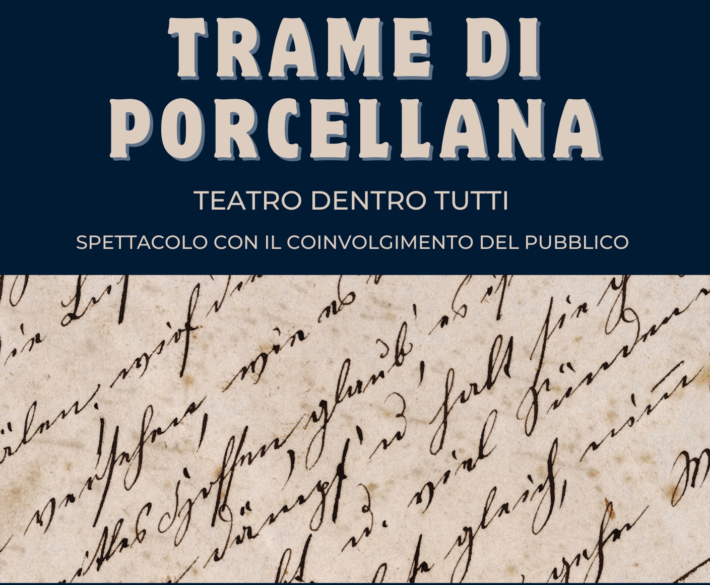 Trame di porcellana. Teatro dentro tutti